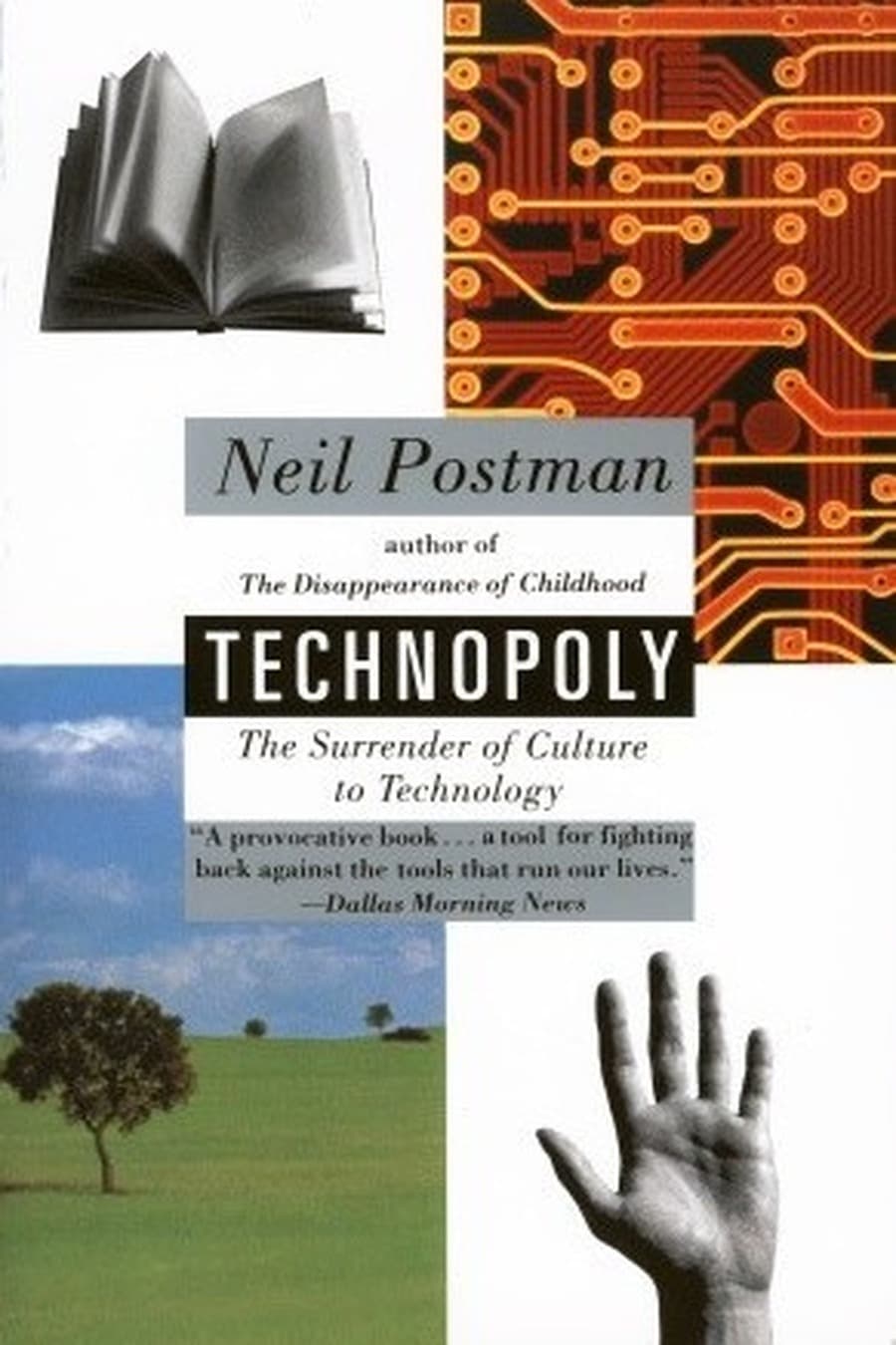 Technopoly (Comprehensive Summary)