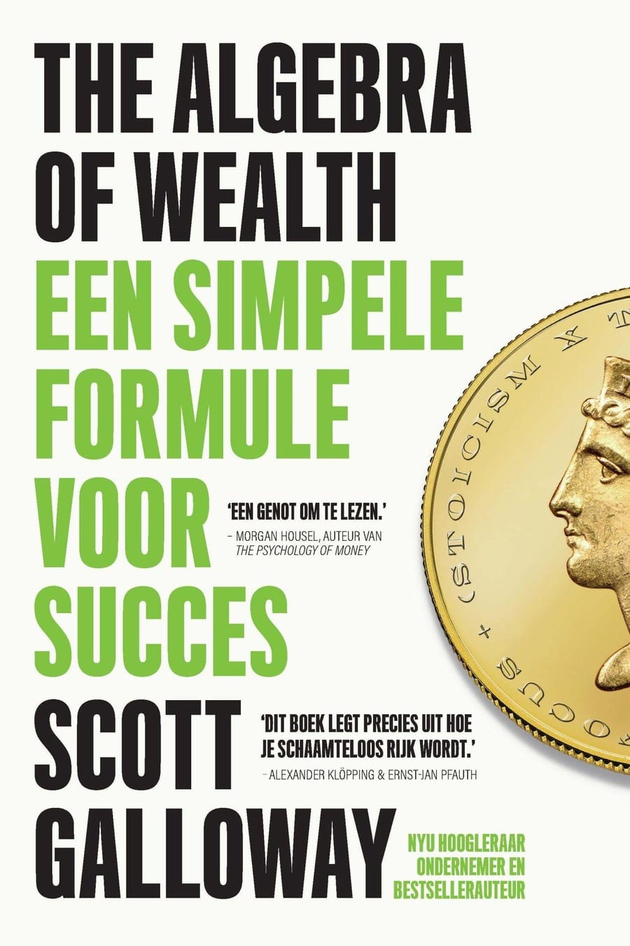 The Algebra of Wealth (Comprehensive Summary)