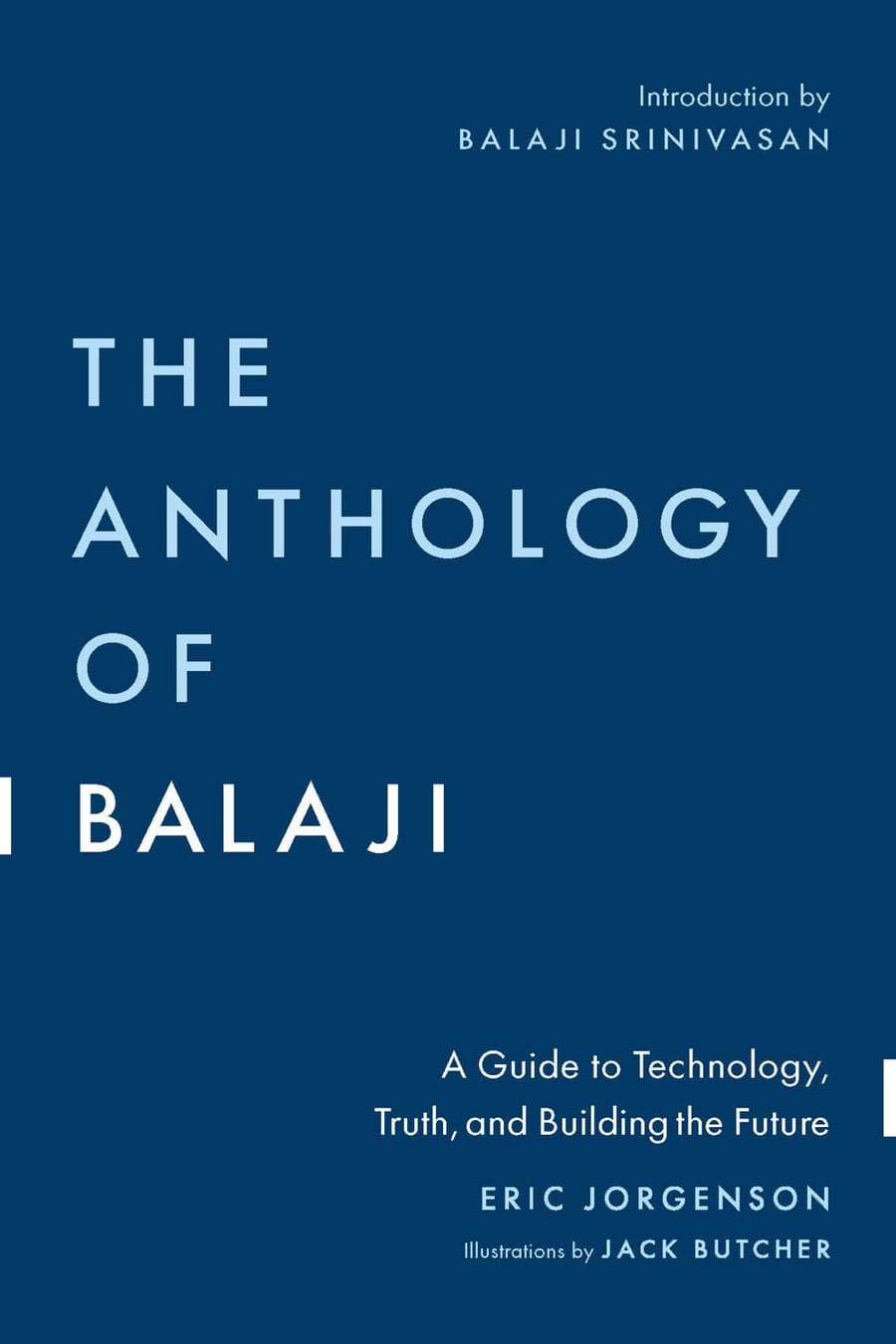 The Anthology of Balaji (Comprehensive Summary)