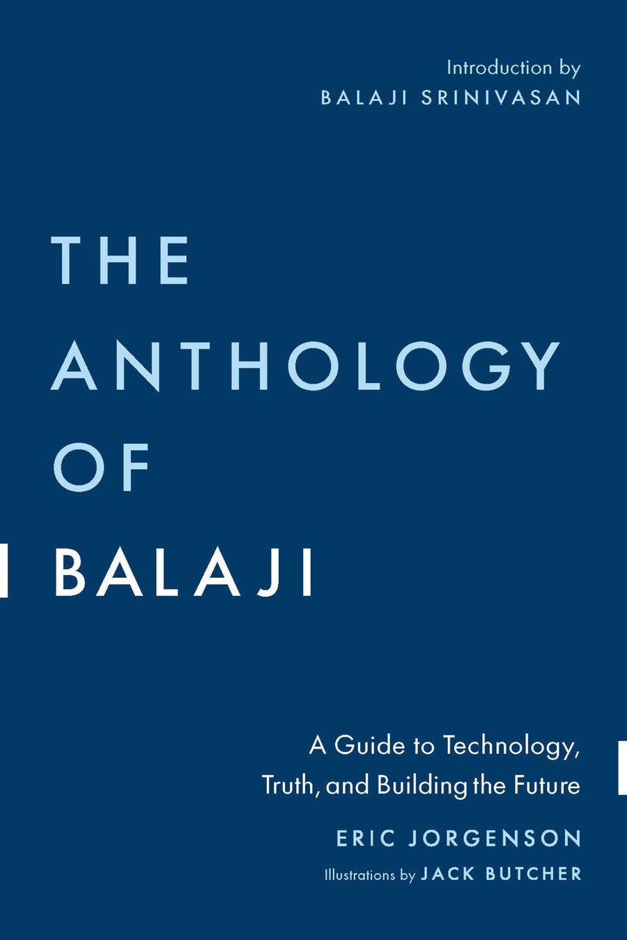 The Anthology of Balaji (Comprehensive Summary)