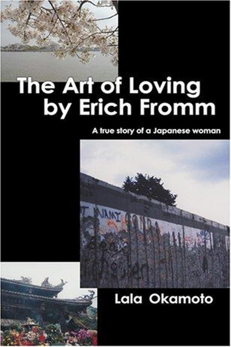 The Art of Loving (Comprehensive Summary)
