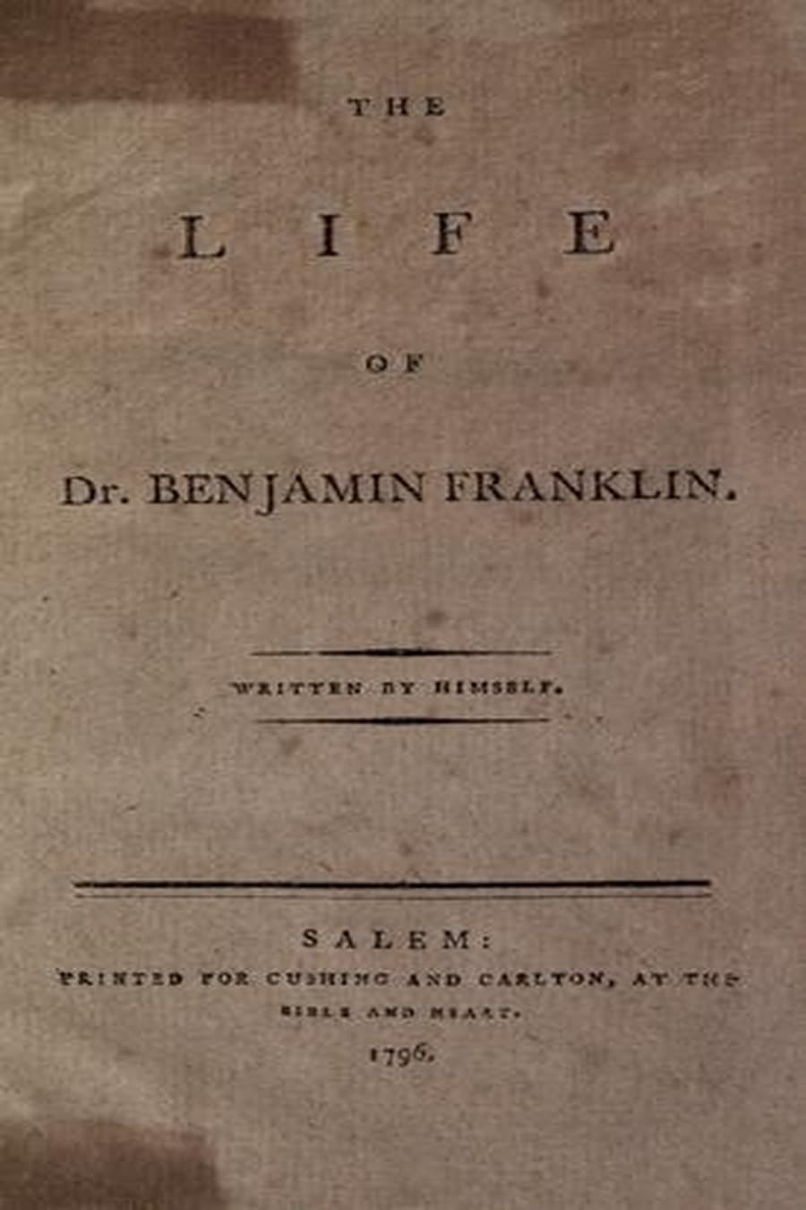 The Autobiography of Benjamin Franklin (Comprehensive Summary)