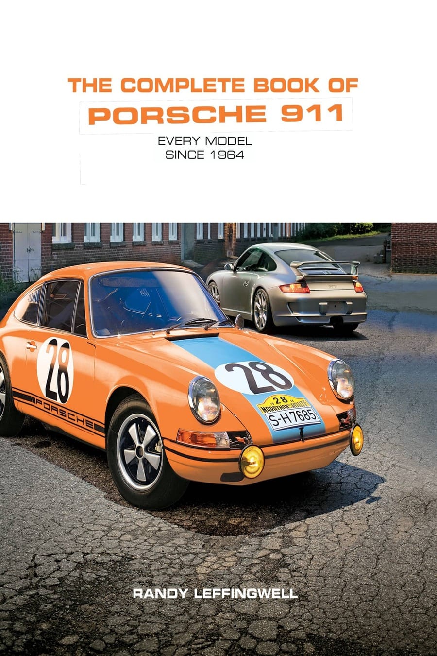 The Complete Book of Porsche 911 - Every Model Since 1964 (Comprehensive Summary)