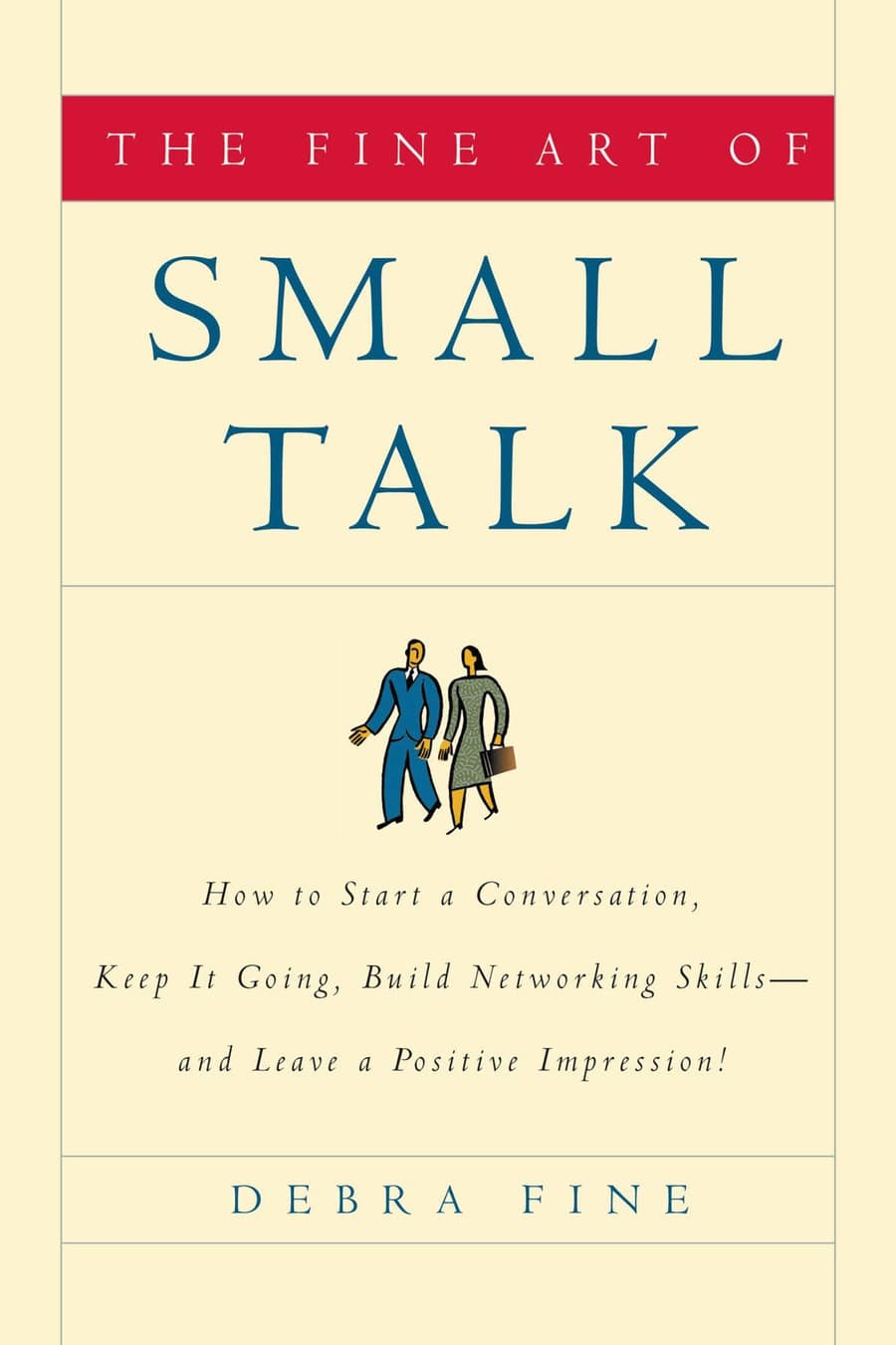 The Fine Art of Small Talk (Comprehensive Summary)