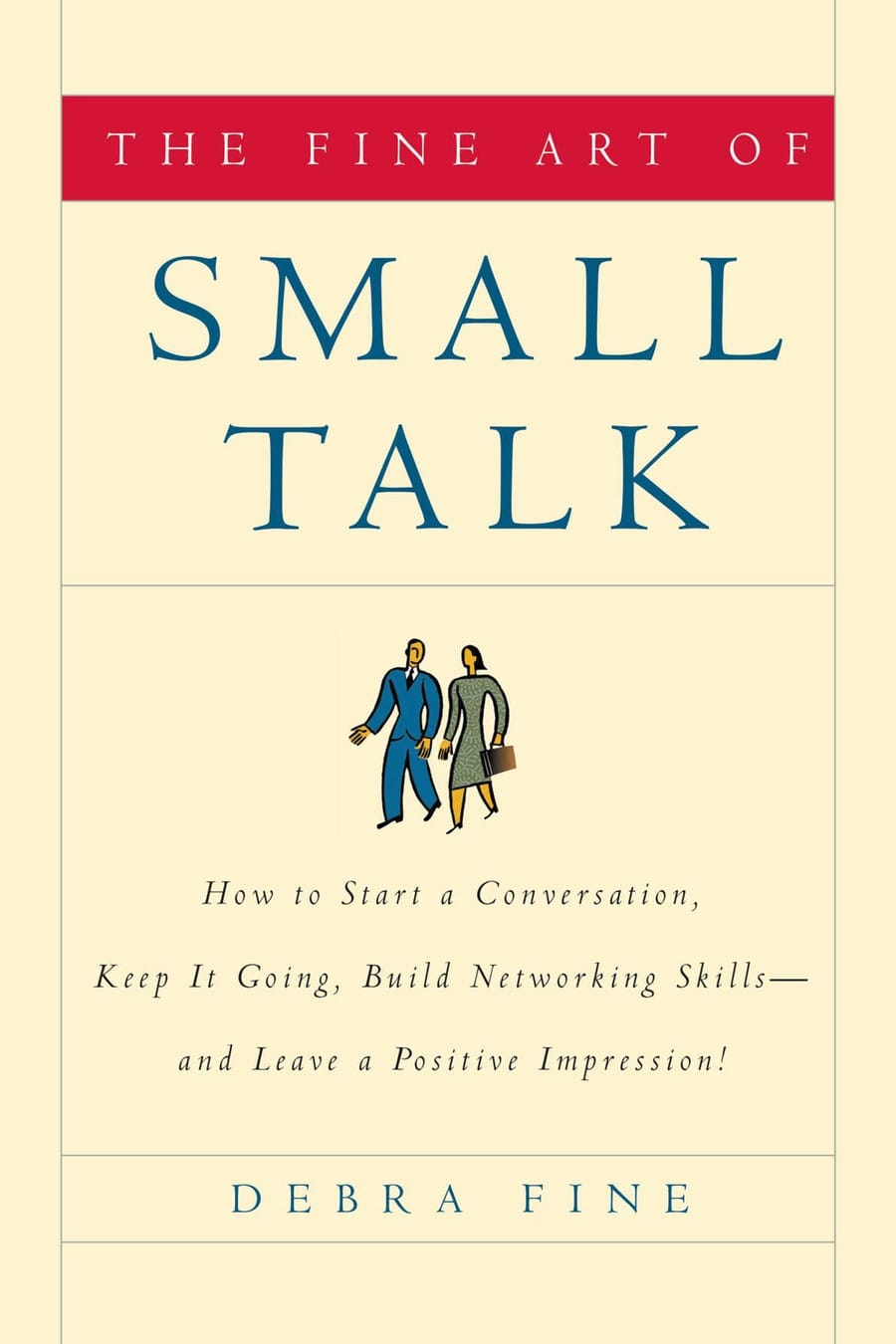 The Fine Art of Small Talk (Comprehensive Summary)