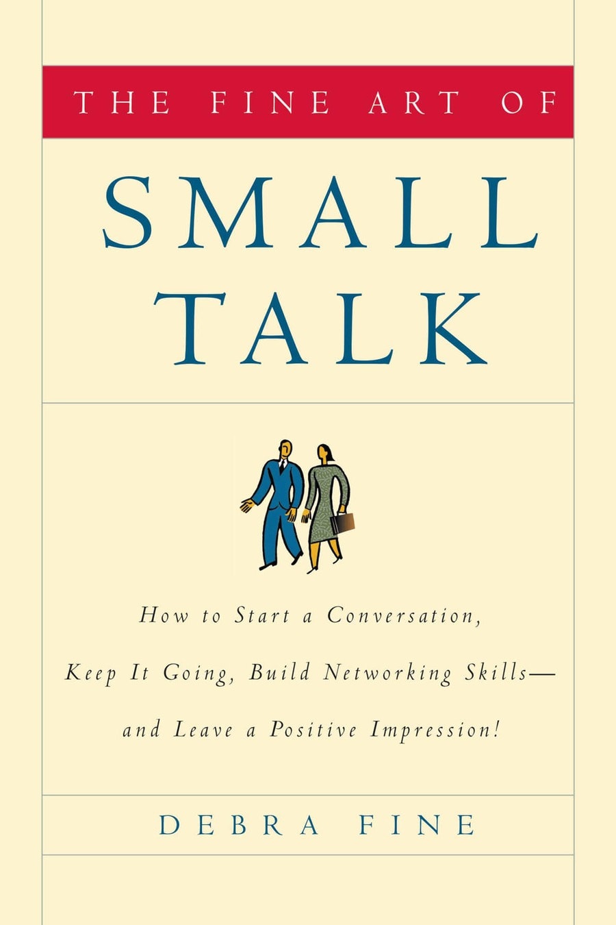 The Fine Art of Small Talk (Comprehensive Summary)