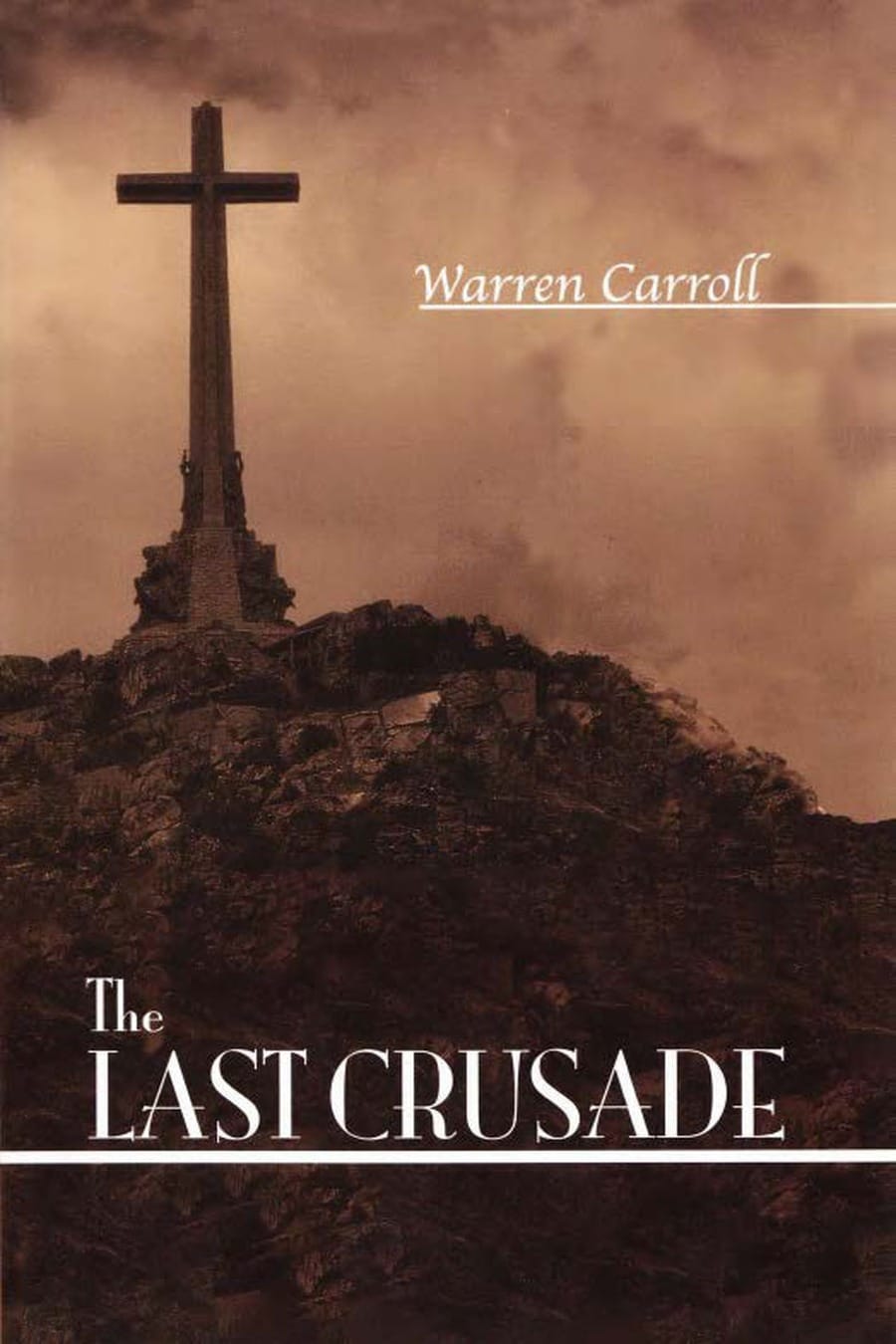 The Last Crusade: Spain 1936 (Comprehensive Summary)