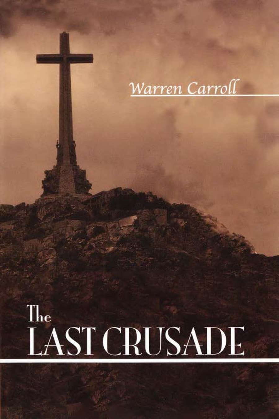 The Last Crusade: Spain 1936 (Comprehensive Summary)
