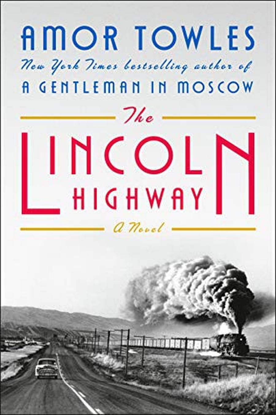 The Lincoln Highway (Comprehensive Summary)