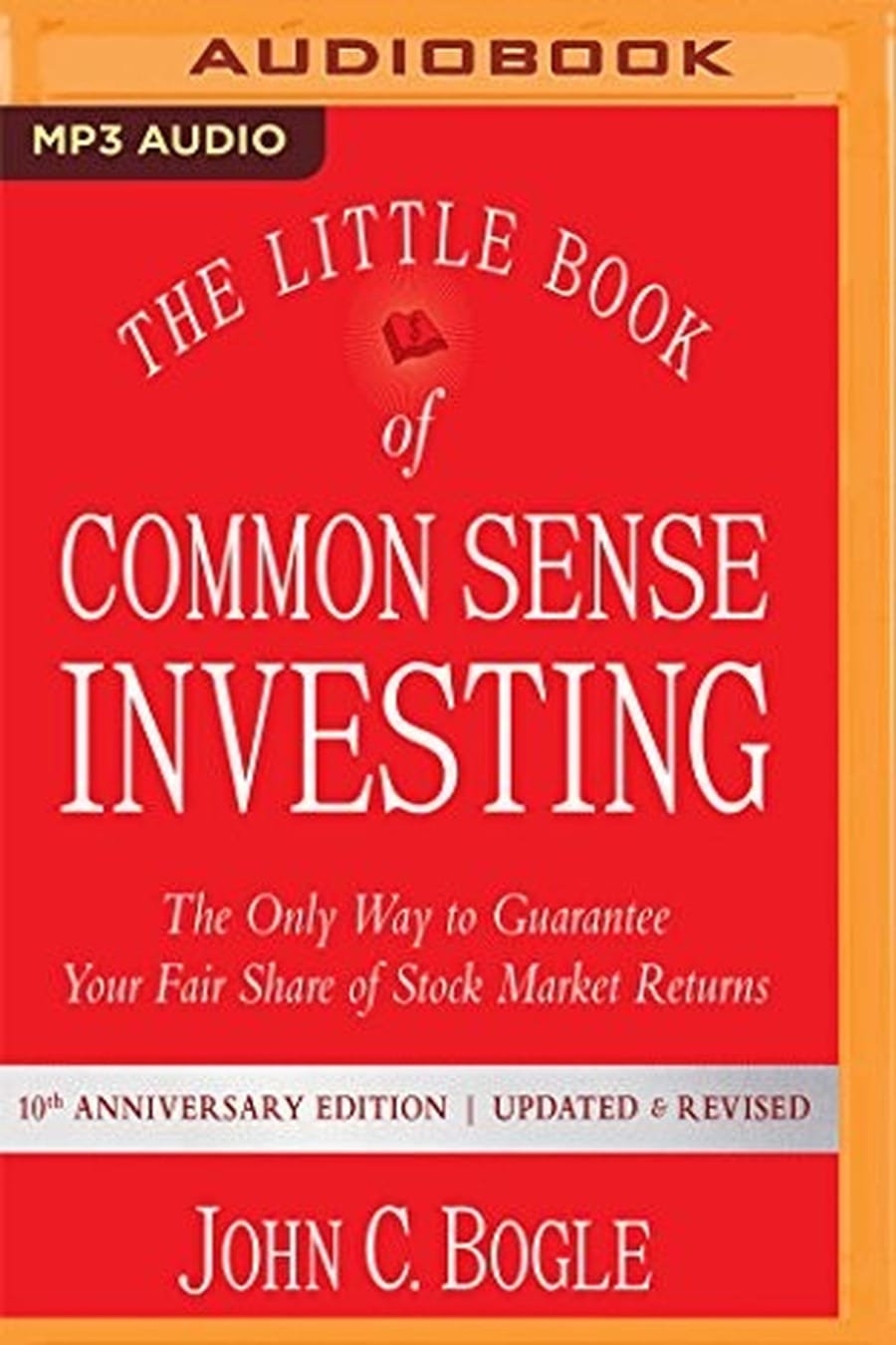 The Little Book of Common Sense Investing (Comprehensive Summary)