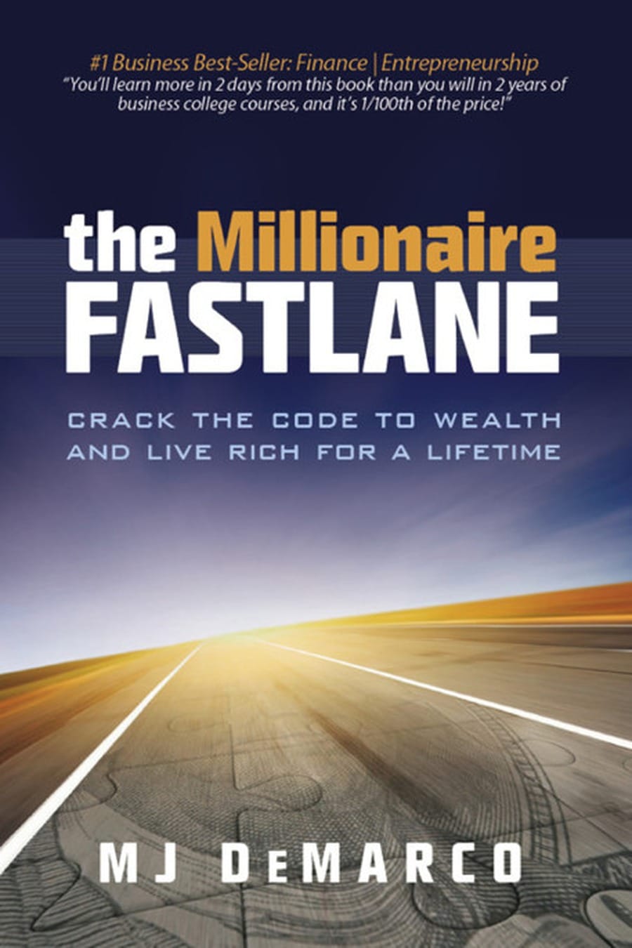 The Millionaire Fastlane (Comprehensive Summary)
