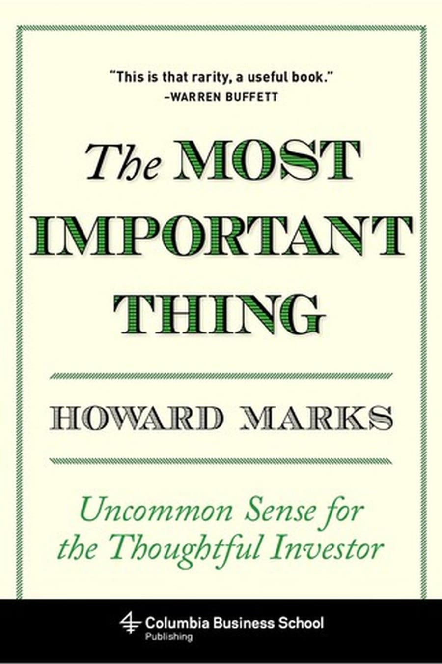The Most Important Thing (Comprehensive Summary)