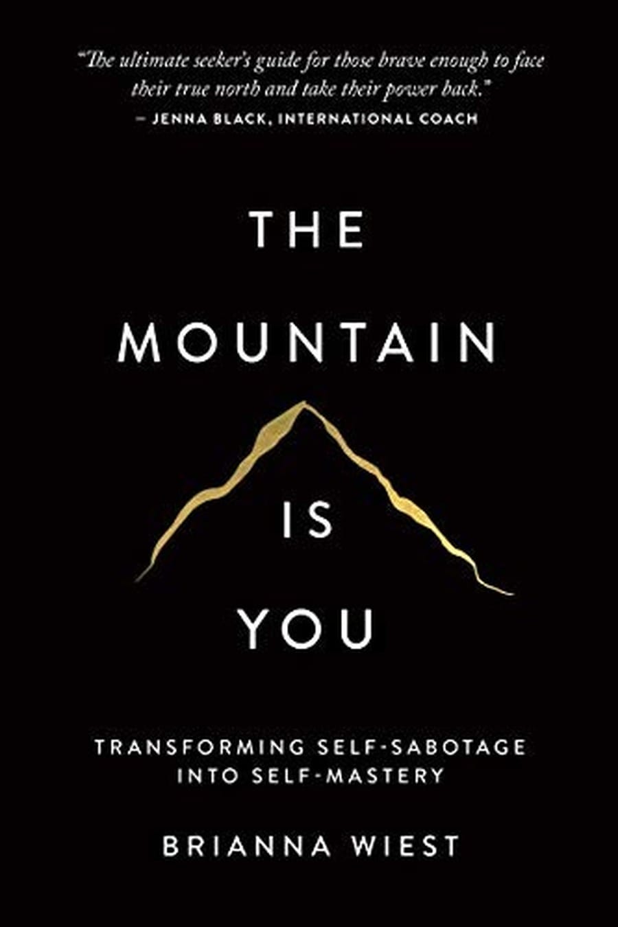 The Mountain Is (Comprehensive Summary)