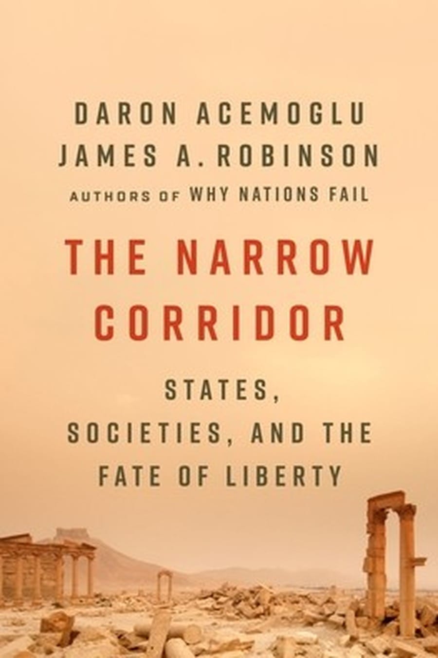 The Narrow Corridor (Comprehensive Summary)