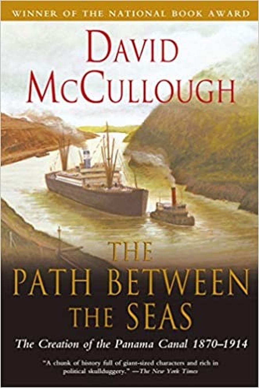 The Path Between the Seas (Comprehensive Summary)