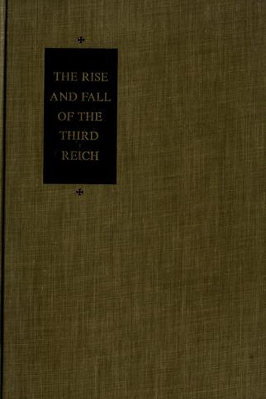 The Rise and Fall of the Third Reich (Comprehensive Summary)