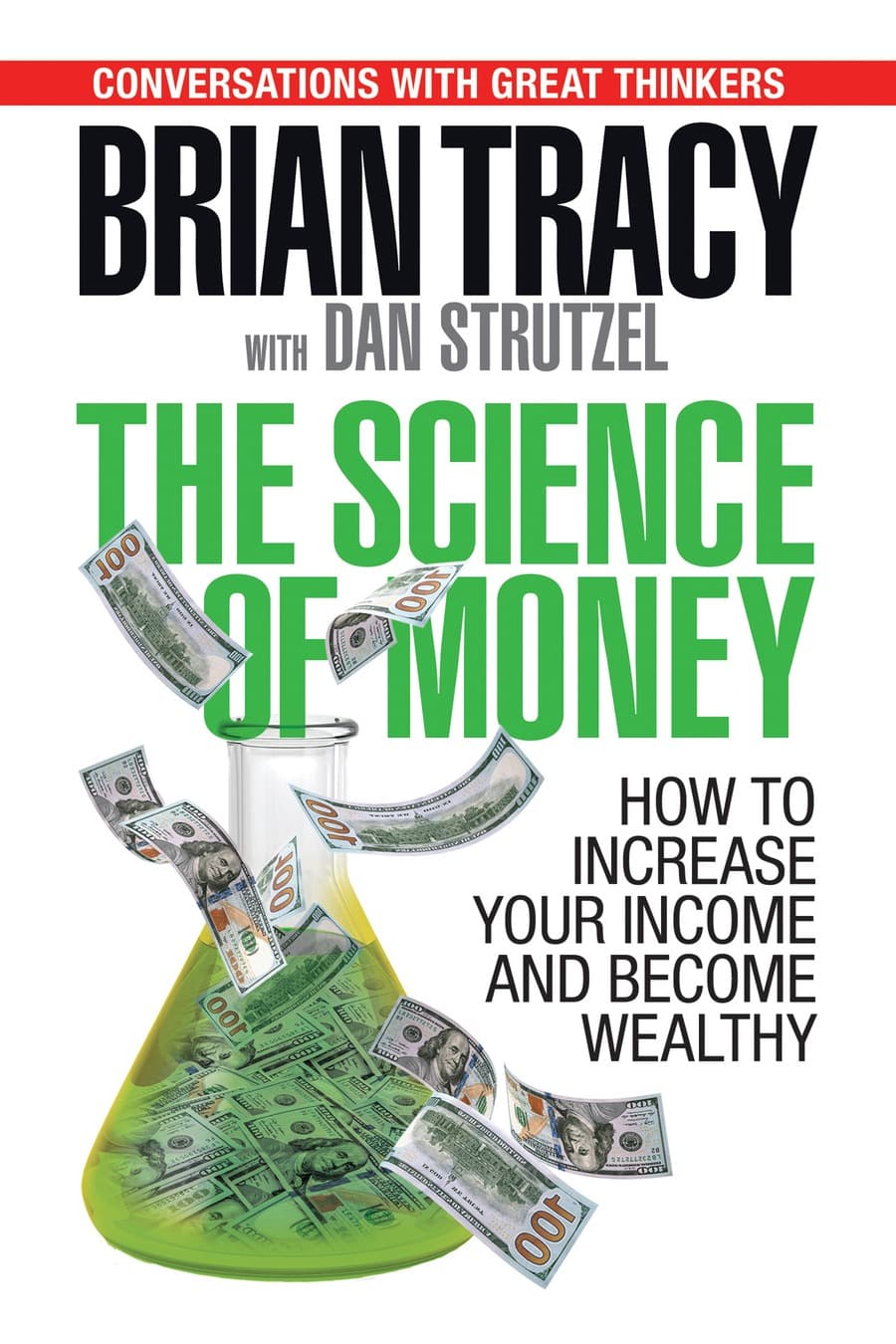 The Science of Money: How to Increase Your Income and Become Wealthy (Comprehensive Summary)