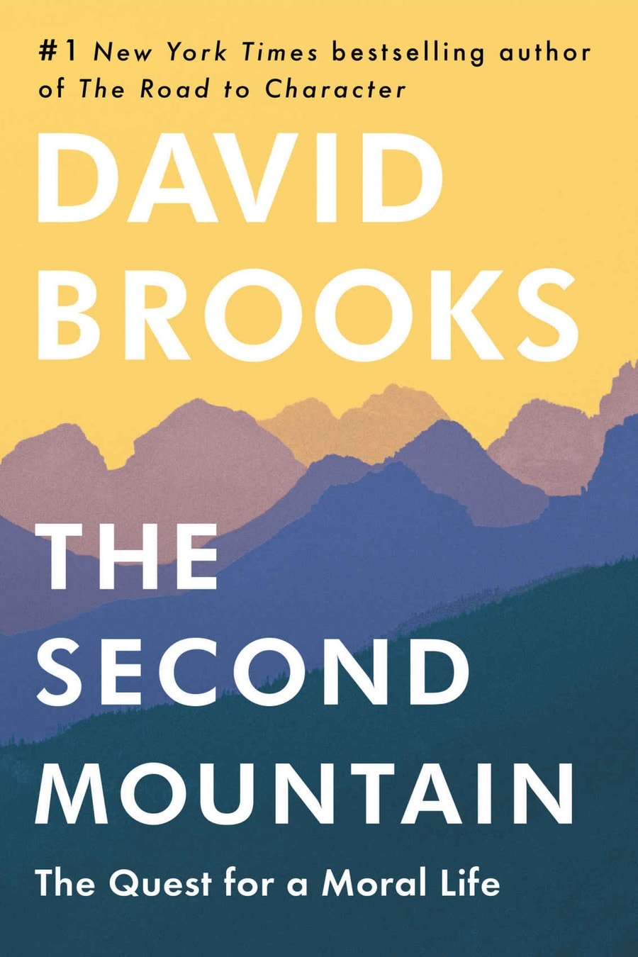 The Second Mountain: The Quest for a Moral Life (Comprehensive Summary)