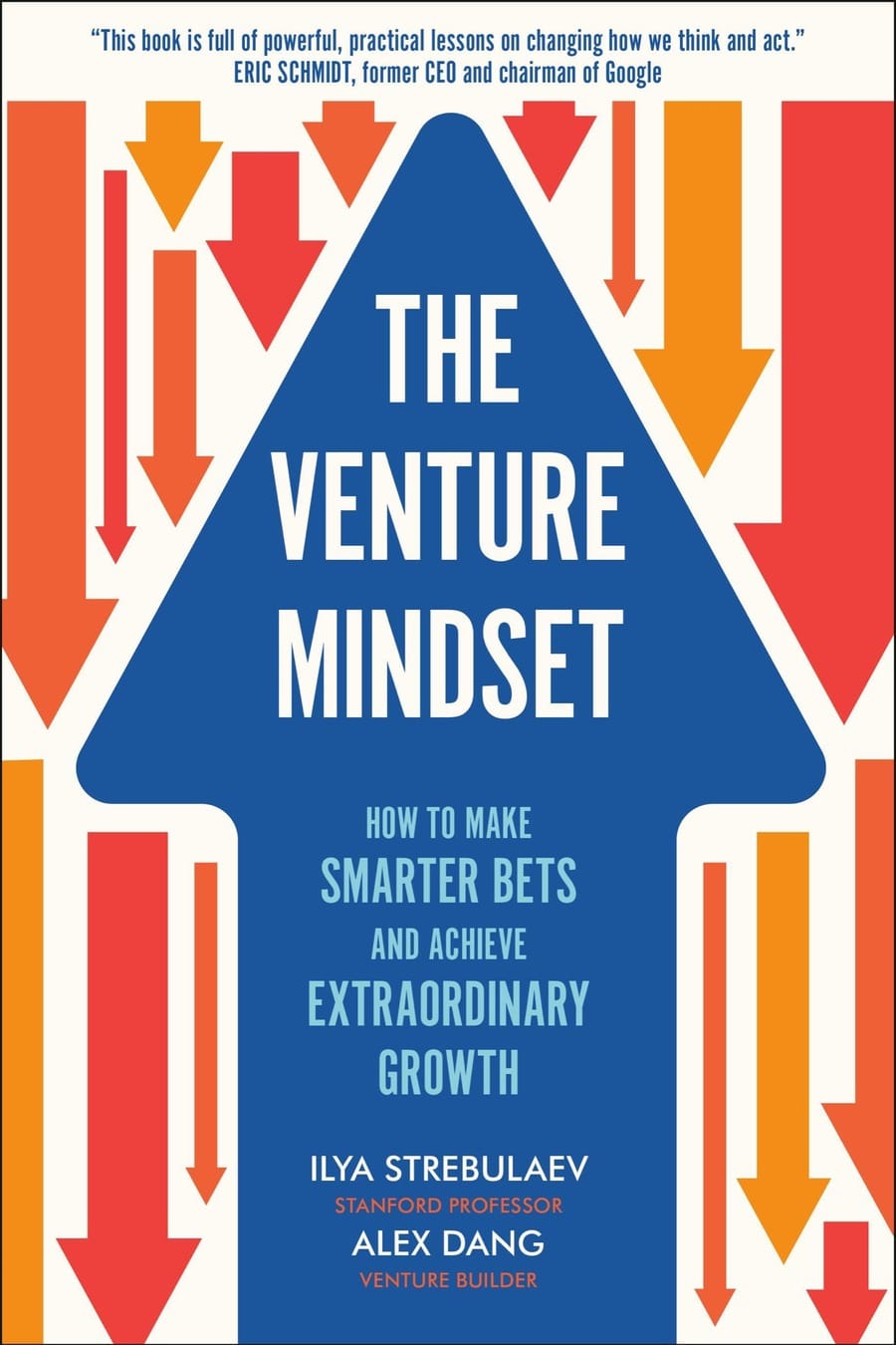 The Venture Mindset (Comprehensive Summary)