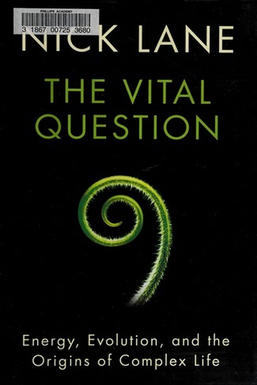 The Vital Question (Comprehensive Summary)