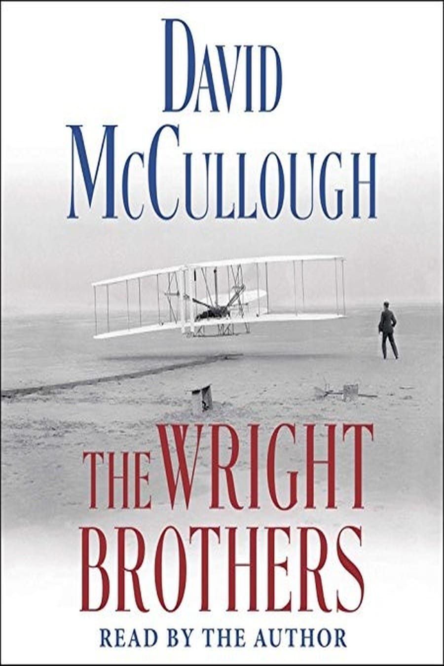 The Wright Brothers (Comprehensive Summary)
