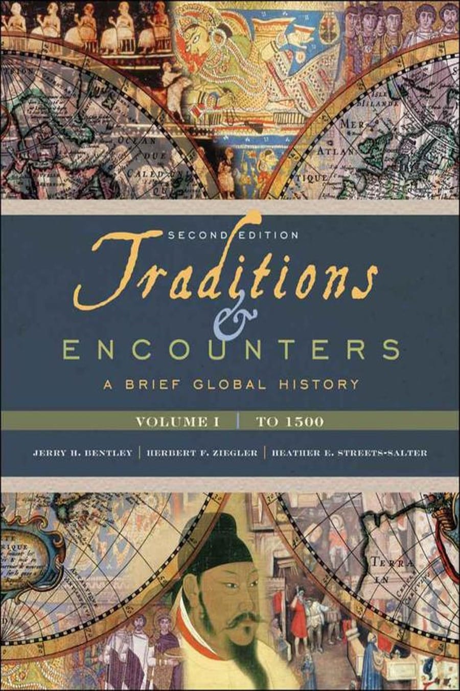 Traditions & Encounters- A Brief Global History, Volume I- (Comprehensive Summary)