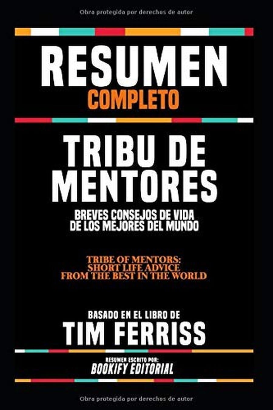 Tribe of Mentors (Comprehensive Summary)
