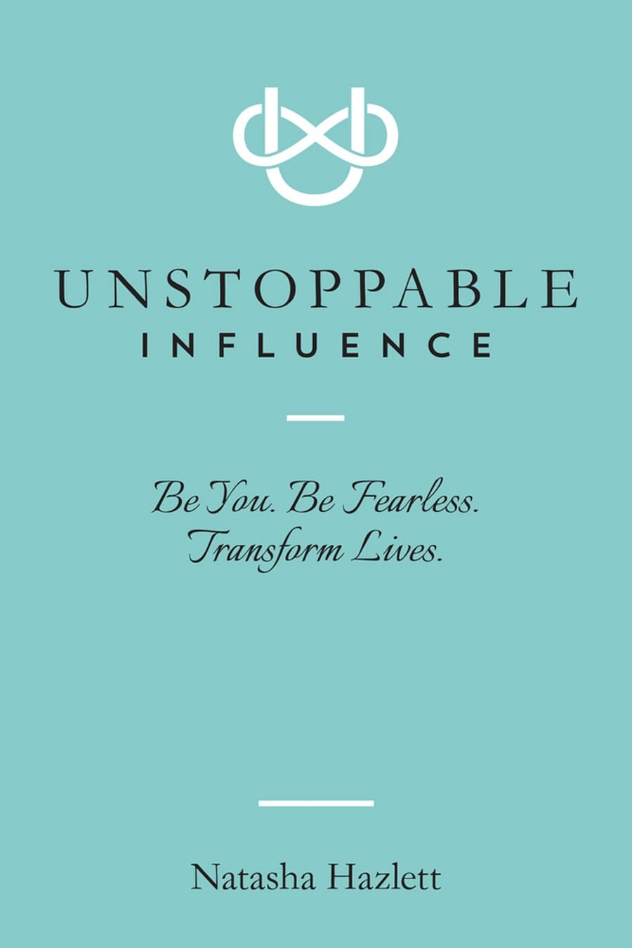Unstoppable Influence (Comprehensive Summary)