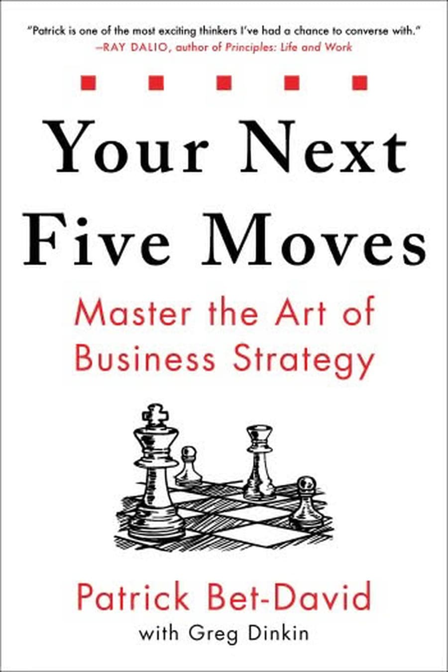 Your Next Five Moves: Master the Art of Business Strategy (Comprehensive Summary)