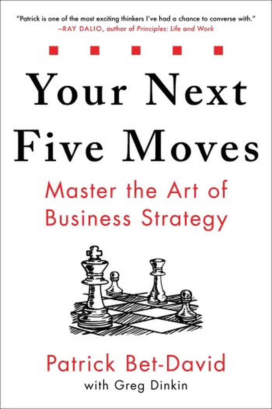 Your Next Five Moves: Master the Art of Business Strategy (Comprehensive Summary)